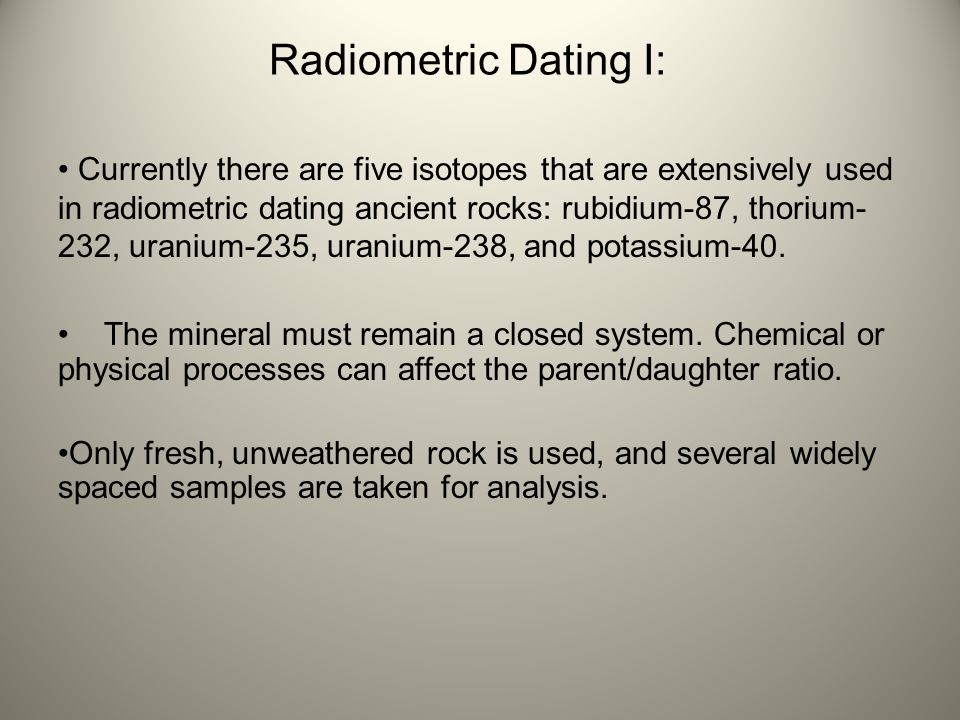 why does radioactive dating work best with igneous rocks
