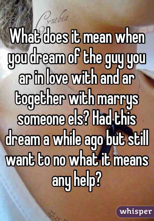 what does it mean when you dream about your friend dating someone